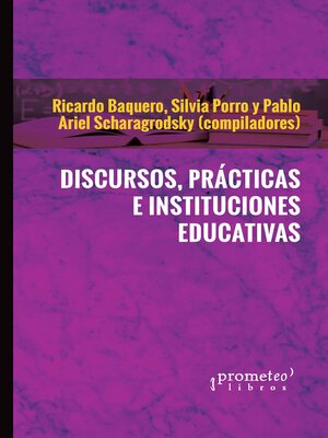 cover image of Discursos, prácticas e instituciones educativas